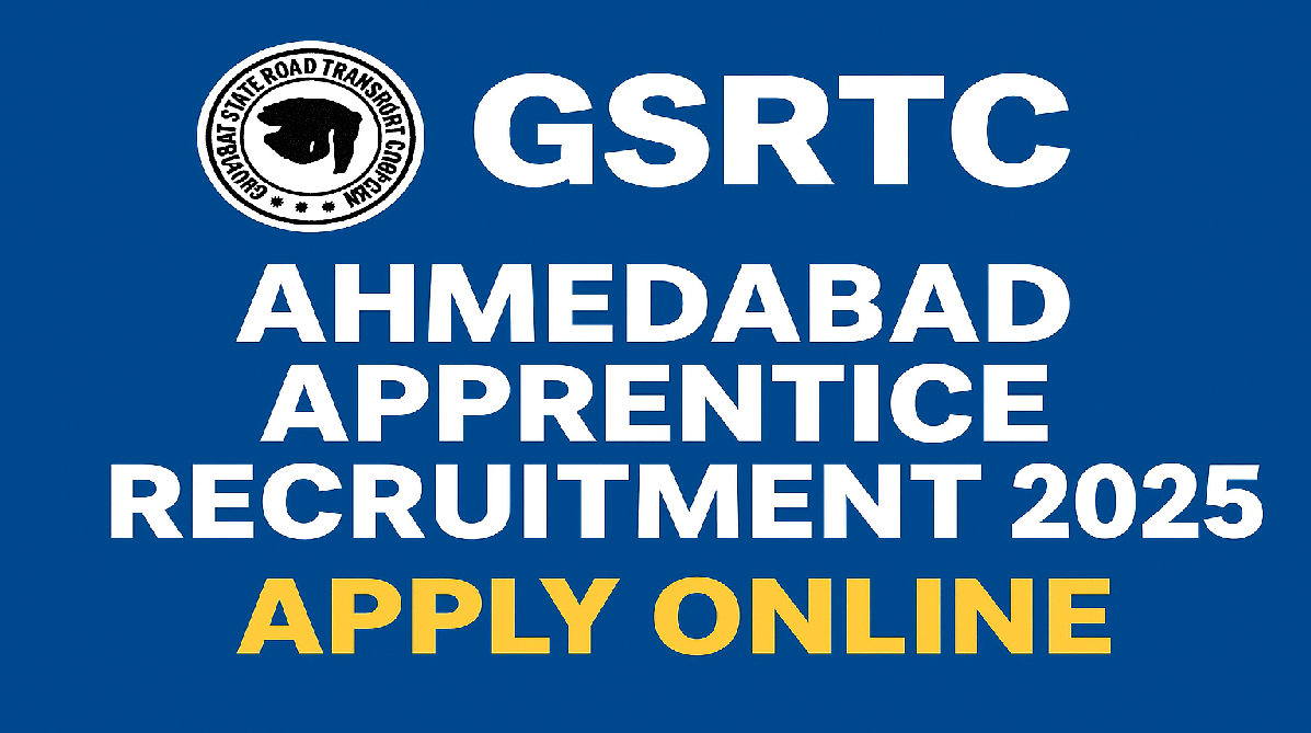 GSRTC Ahmedabad Apprentice Recruitment 2025