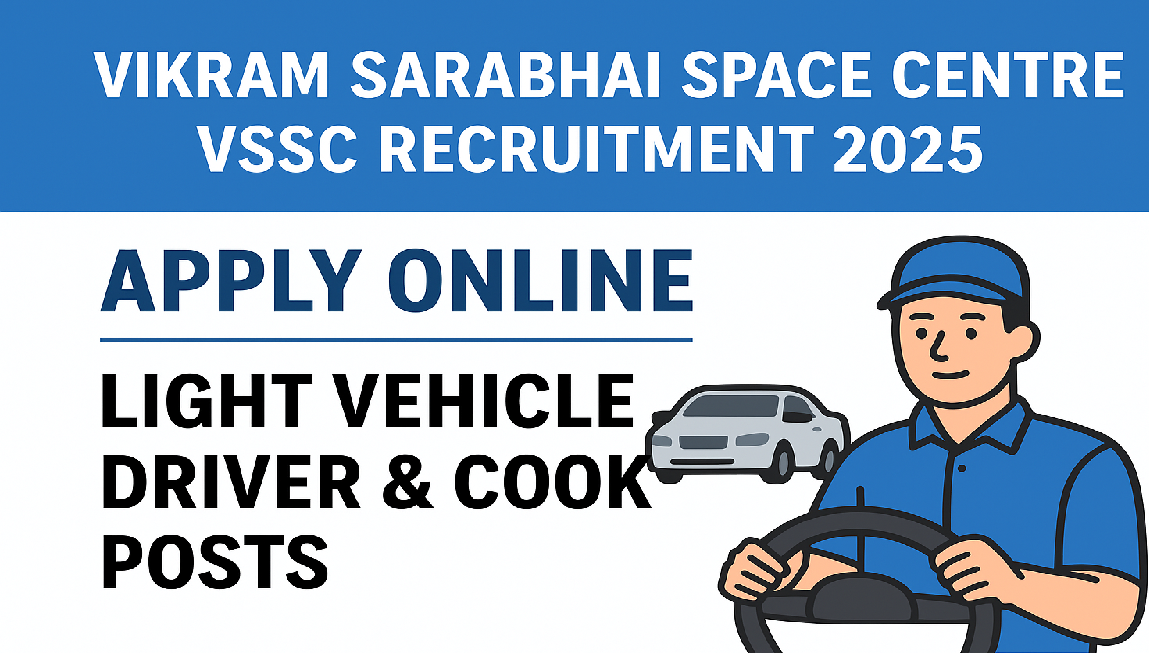 Vikram Sarabhai Space Centre Recruitment 2025