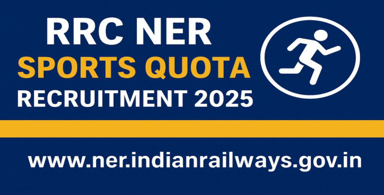RRC NER Sports Quota Recruitment 2025