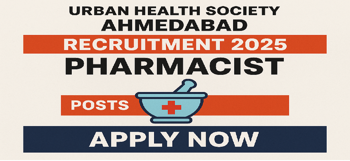 Urban Health Society Ahmedabad Recruitment 2025