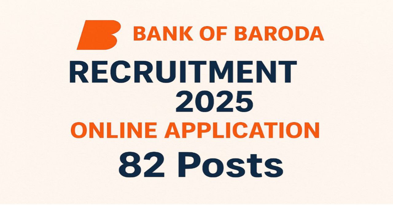 Bank of Baroda Recruitment 2025
