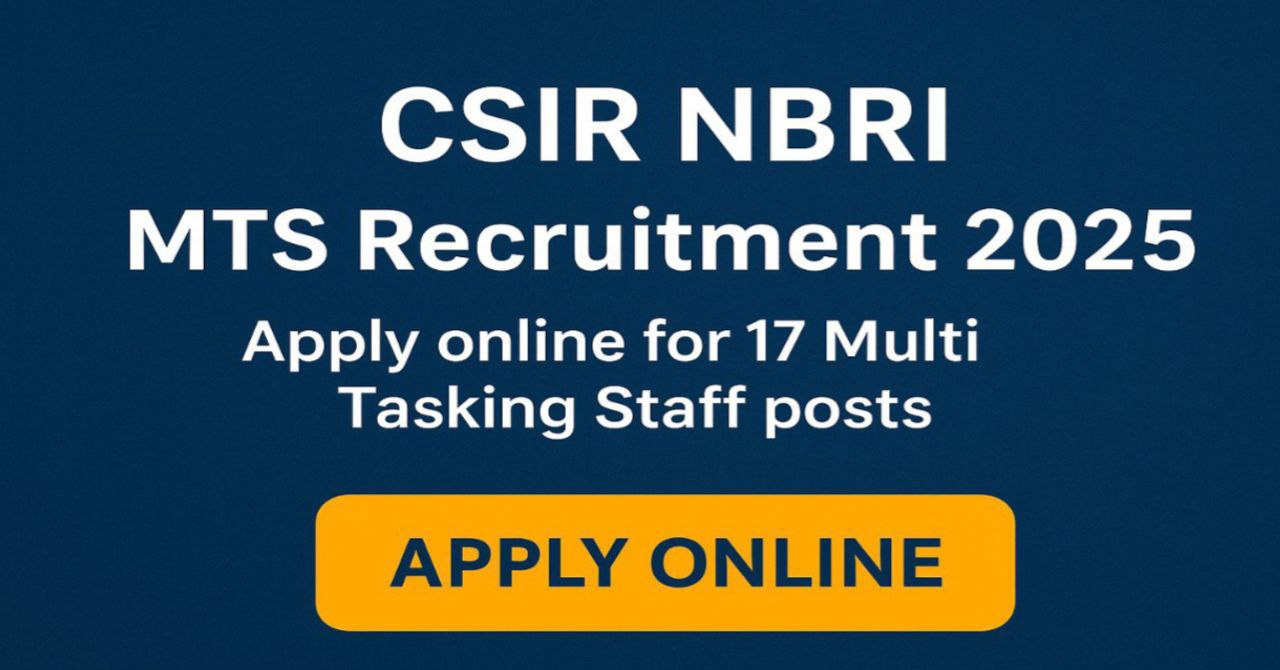 CSIR NBRI MTS Recruitment 2025