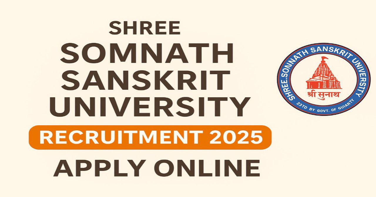 Somnath Sanskrit University Recruitment 2025