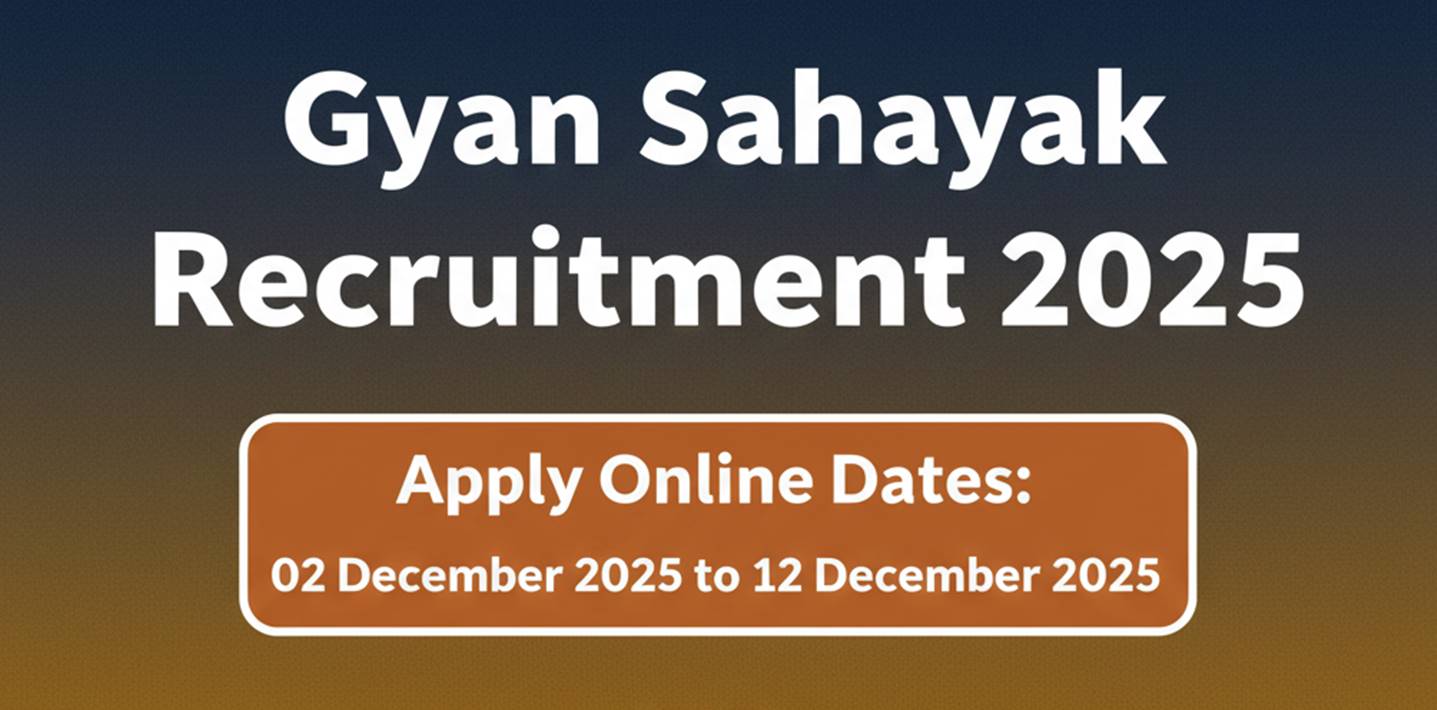 Gyan Sahayak Recruitment 2025