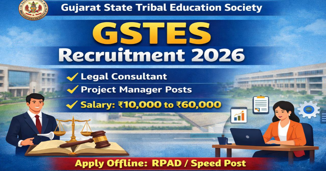 GSTES Recruitment 2026